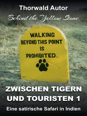 cover image of Zwischen Tigern und Touristen 1